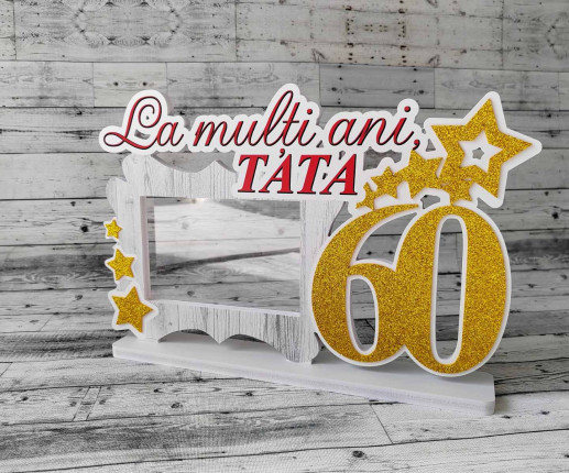 Rama foto ,,La multi ani Tata''