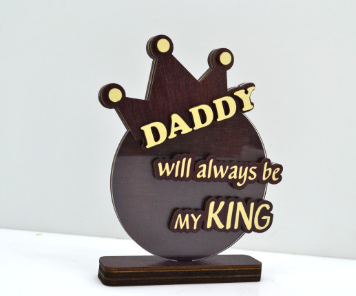Trofeu pentru tată, soț , bunel cu  ,, My King ,,