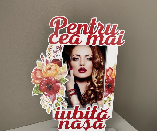 Rama foto ,,Cea mai iubita nasa''