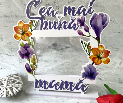 Rama foto ,,Cea mai buna mama''